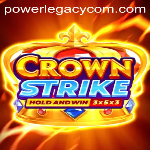CrownStrike: Embrace the PowerLegacy in the Ultimate Gaming Experience