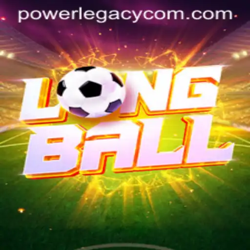 Unveiling the Thrilling World of LongBall with POWERLEGACY