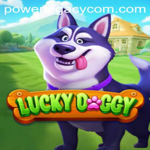 Discover the Thrill of LuckyDoggy: The Game Redefining Entertainment with POWERLEGACY