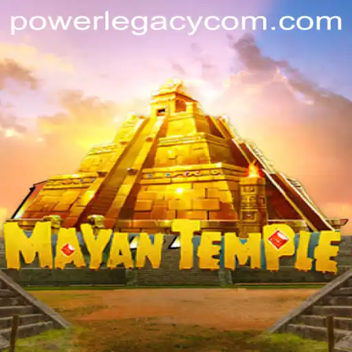 Unveiling MayanTemple: The Adventure Awaits in PowerLegacy